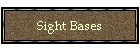 Sight Bases